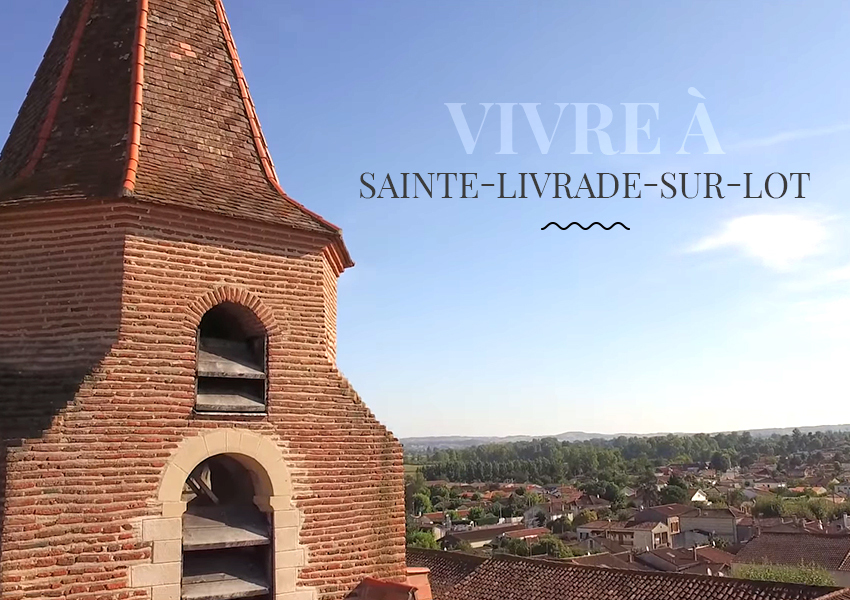 5 bonnes raisons de vivre à Sainte-Livrade sur Lot